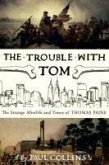 The Trouble with Tom (eBook, ePUB)