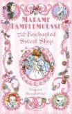 Madame Pamplemousse and the Enchanted Sweet Shop (eBook, ePUB)