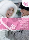 Thunder Canyon Homecoming / A Thunder Canyon Christmas (eBook, ePUB)