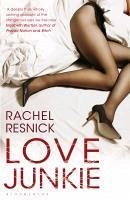 Love Junkie (eBook, ePUB) - Resnick, Rachel