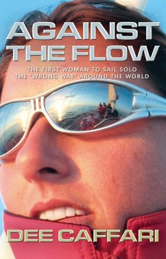 Against the Flow (eBook, ePUB) - Caffari, Dee