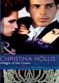 Weight Of The Crown (Mills & Boon Modern) (eBook, ePUB)