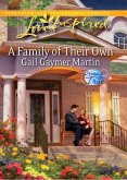 A Family Of Their Own (Mills & Boon Love Inspired) (Dreams Come True, Book 2) (eBook, ePUB)
