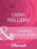 A Ranch Called Home (Mills & Boon Cherish) (eBook, ePUB)