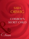 Cowboy's Secret Child (eBook, ePUB)