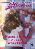 Home To You (Mills & Boon Love Inspired) (eBook, ePUB)