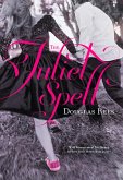 The Juliet Spell (eBook, ePUB)