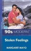 Stolen Feelings (Mills & Boon Vintage 90s Modern) (eBook, ePUB)