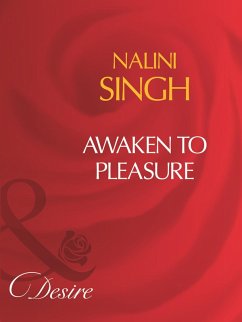 Awaken To Pleasure (eBook, ePUB) - Singh, Nalini