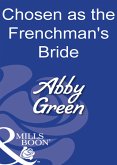 Chosen As The Frenchman's Bride (Mills & Boon Modern) (eBook, ePUB)