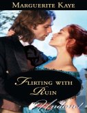 Flirting With Ruin (eBook, ePUB)