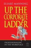 Up the Corporate Ladder (eBook, ePUB)