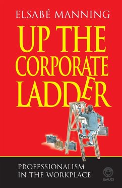 Up the Corporate Ladder (eBook, ePUB) - Manning, Elsabe