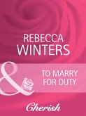 To Marry For Duty (eBook, ePUB)