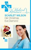 Her Christmas Eve Diamond (Mills & Boon Medical) (eBook, ePUB)
