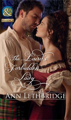 The Laird's Forbidden Lady (Mills & Boon Historical) (eBook, ePUB) - Lethbridge, Ann