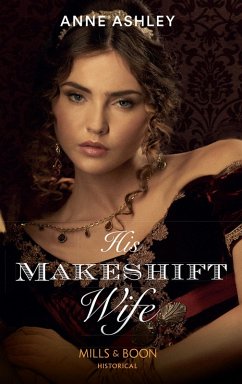 His Makeshift Wife (eBook, ePUB) - Ashley, Anne