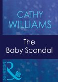 The Baby Scandal (Mills & Boon Modern) (Expecting!, Book 15) (eBook, ePUB)