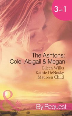 Cover The Ashtons: Cole, Abigail & Megan (eBook, ePUB)