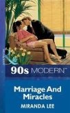 Marriage And Miracles (eBook, ePUB)