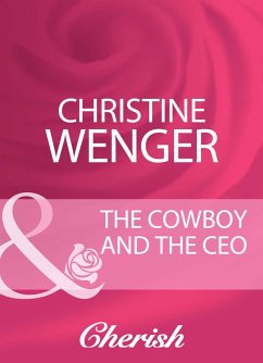 Cover The Cowboy And The Ceo (eBook, ePUB)