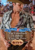 The Comeback Cowboy (Mills & Boon Love Inspired) (American Romance's Men of the West, Book 3) (eBook, ePUB)