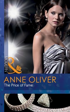 The Price Of Fame (eBook, ePUB) - Oliver, Anne