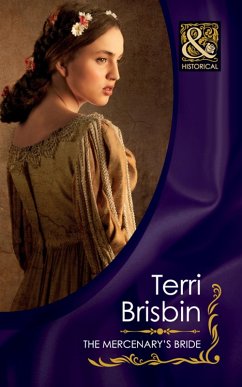 The Mercenary's Bride (eBook, ePUB) - Brisbin, Terri