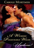 A Wickedly Pleasurable Wager (eBook, ePUB)