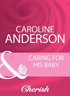 Cover Caring For His Baby (eBook, ePUB)