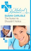 The Nurse He Shouldn't Notice (eBook, ePUB)