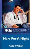Hers For A Night (eBook, ePUB)