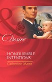 Honourable Intentions (Mills & Boon Desire) (Billionaires and Babies, Book 27) (eBook, ePUB)