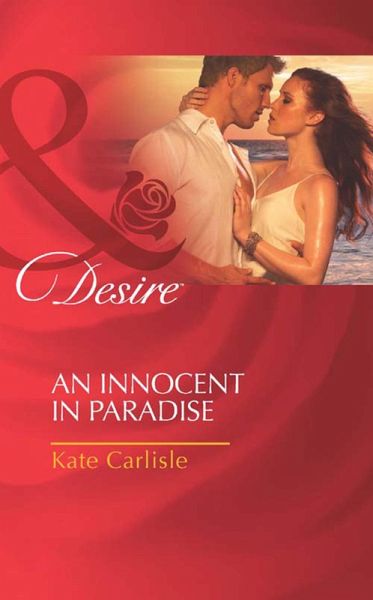 An Innocent In Paradise (eBook, ePUB) An Innocent In Paradise (eBook, ePUB)