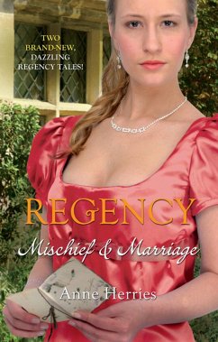 Regency: Mischief & Marriage (eBook, ePUB) - Herries, Anne