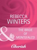 The Bride Of Montefalco (Mills & Boon Cherish) (By Royal Appointment, Book 2) (eBook, ePUB)