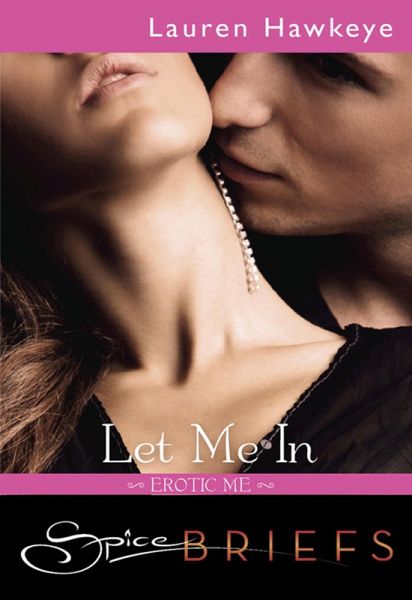 Let Me In (eBook, ePUB)