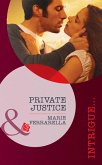 Private Justice (The Kelley Legacy, Book 1) (Mills & Boon Intrigue) (eBook, ePUB)