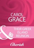 Their Greek Island Reunion (eBook, ePUB) Their Greek Island Reunion (eBook, ePUB)