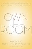 Own the Room (eBook, ePUB)