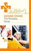 The Runaway Nurse (eBook, ePUB) The Runaway Nurse (eBook, ePUB)