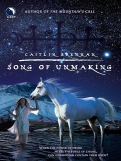 Song Of Unmaking (White Magic, Book 2) (eBook, ePUB) - Brennan, Caitlin