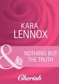 Nothing But The Truth (eBook, ePUB)