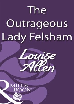 The Outrageous Lady Felsham (eBook, ePUB) - Allen, Louise