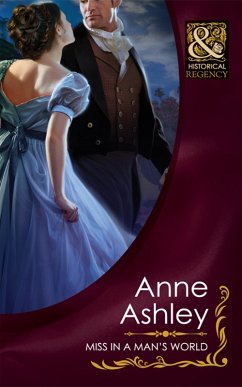Miss In A Man's World (Mills & Boon Historical) (eBook, ePUB) - Ashley, Anne