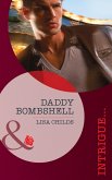 Daddy Bombshell (Mills & Boon Intrigue) (Situation: Christmas, Book 4) (eBook, ePUB)