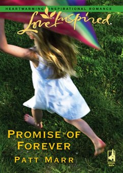 Promise Of Forever (eBook, ePUB) - Marr, Patt