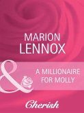 A Millionaire For Molly (Mills & Boon Cherish) (eBook, ePUB)