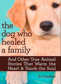 Cover The Dog Who Healed A Family (eBook, ePUB)