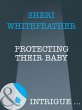 Protecting Their Baby (eBook, ePUB) - Bild 1